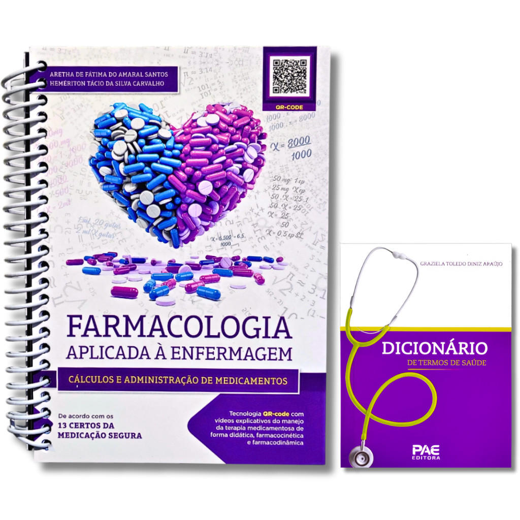 Cálculo E Administração De Medicamentos + (Terminologia) Dicionário de Termos de Saúde