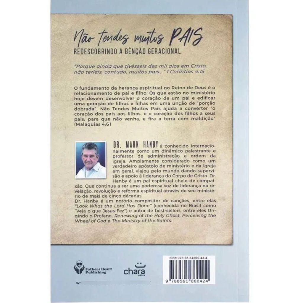Não Tendes Muitos Pais | Redescobrindo a benção geracional | Mark Hanby · foto 2