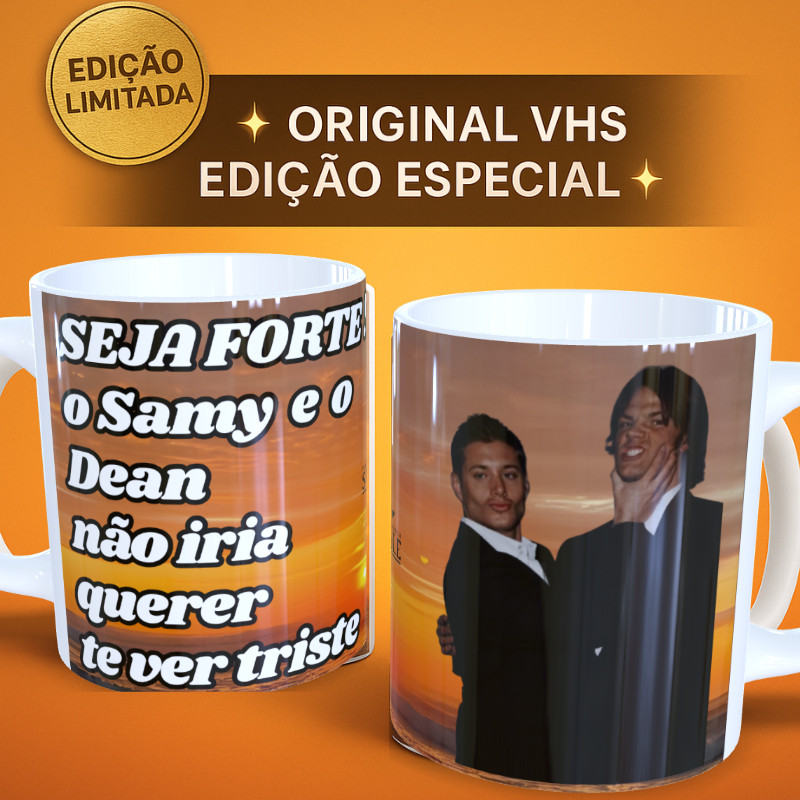 🔥 Caneca Sobrenatural “Samy & Dean Não Quer Te Ver Triste” – Presente Exclusivo, Engraçado  vhs