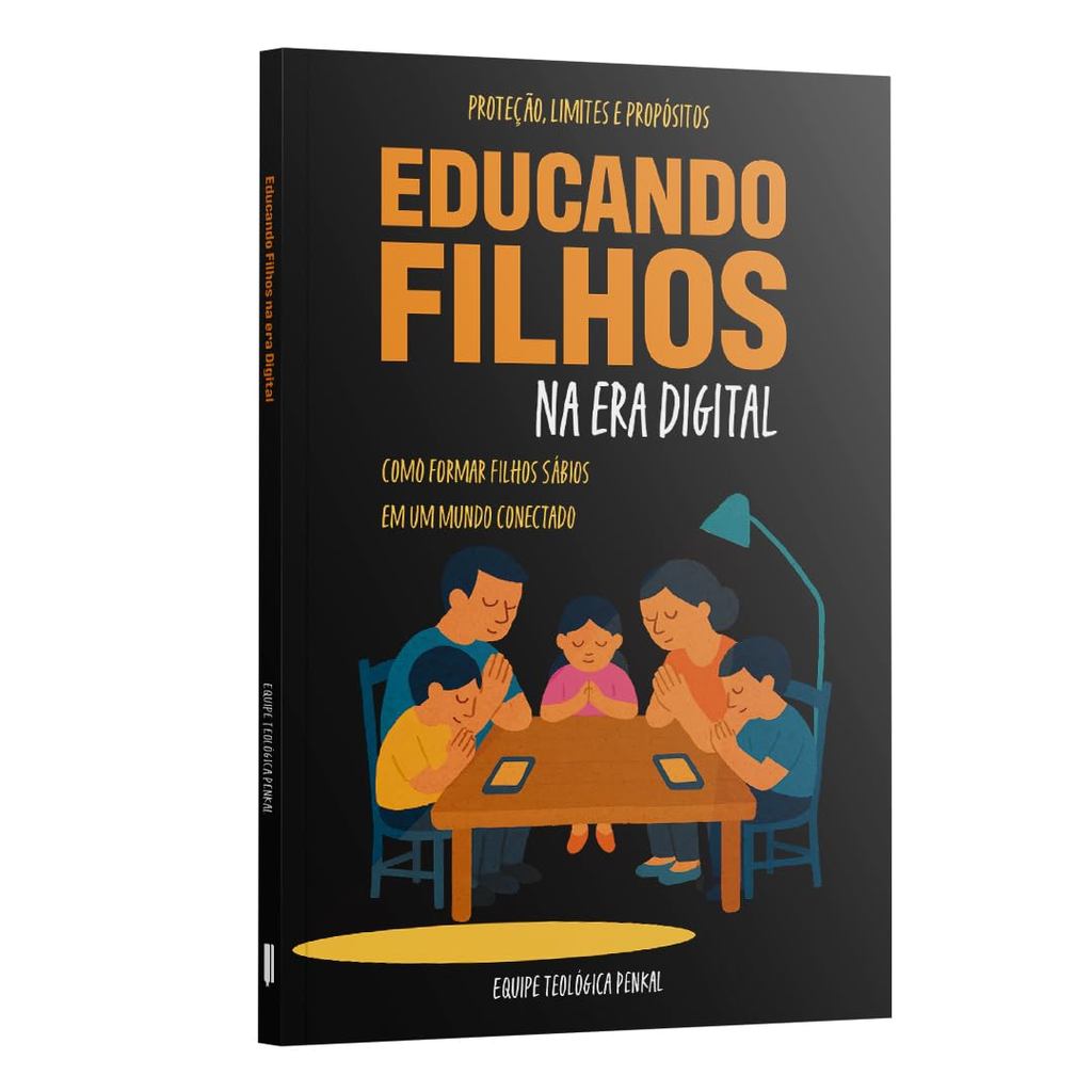 Educando Filhos na Era Digital | Equipe teológica Penkal em Oferta na Shopee