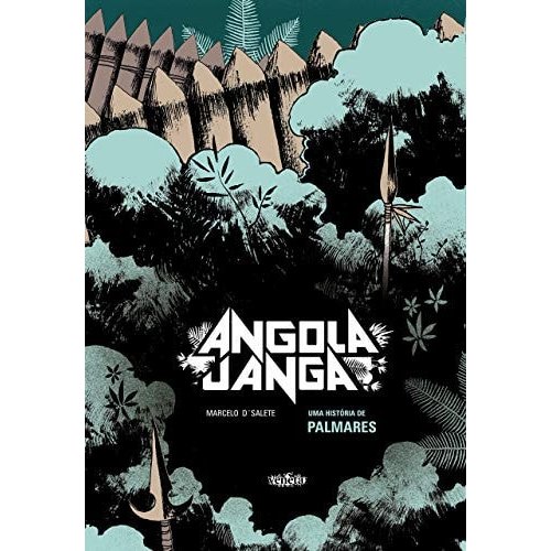 Livro Angola Janga História de Palmares de Marcelo D' Salete 8001602