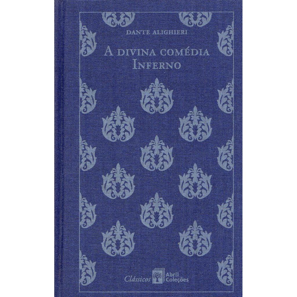 A Divina Comédia - Inferno - Dante Alighieri