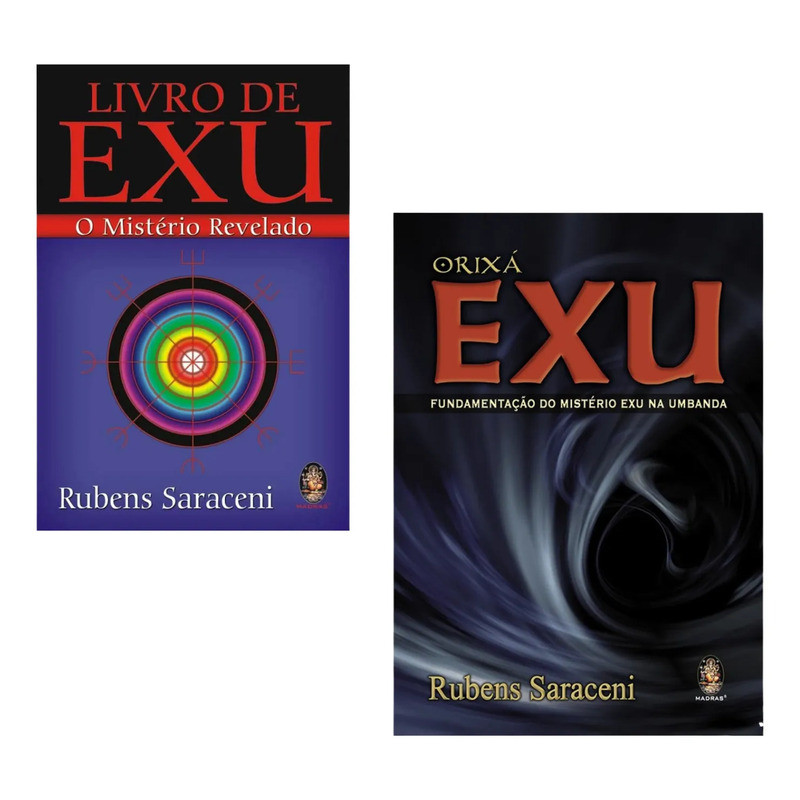 Kit Rubens Saraceni: Orixá Exu Fundamentação Do Mistério Exu Na Umbanda + Livro De Exu