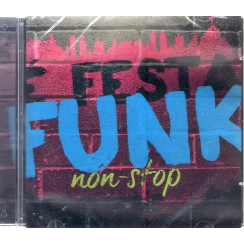 Anitta É Festa Funk Non Stop Som Livre