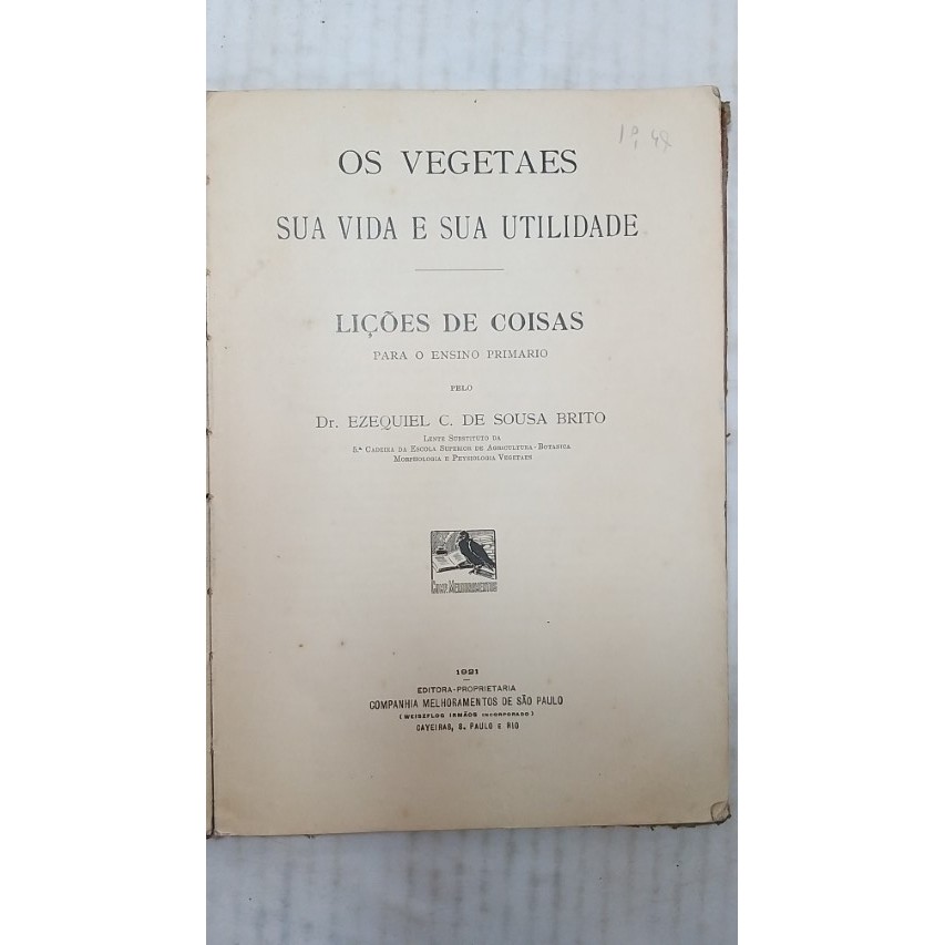 Os Vegetaes sua Vida e sua Utilidade - Lições de Coisas