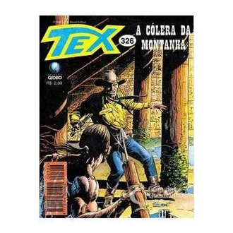 Tex a Cólera da Montanha Nº 326 autor Sergio Bonelli