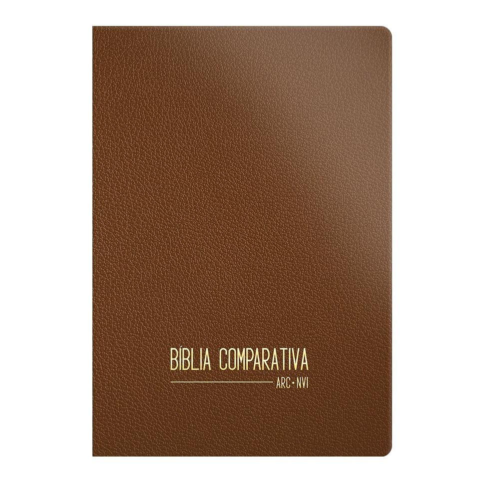 Bíblia Sagrada Edição Comparativa | ARC e NVI | Luxo | Capa Dura | Marrom