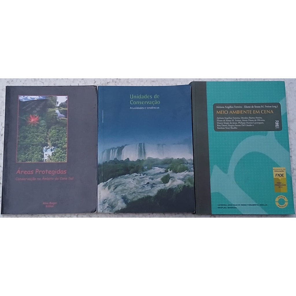 3 Livros: Unidades de Conservação, Áreas Protegidas, Meio Ambiente em Cena de Maria de Lourdes Nunes; Ale... 7762573
