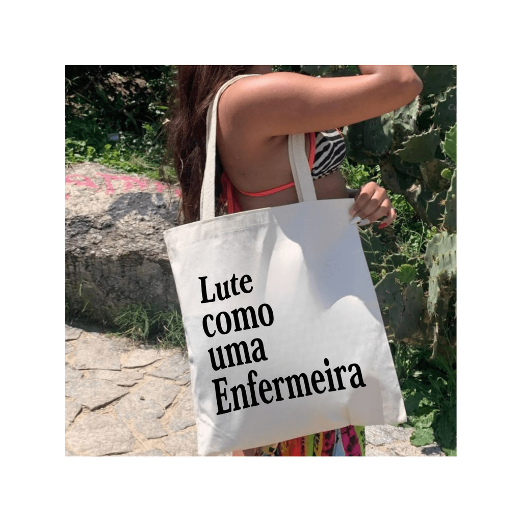 Ecobag 100% Algodão Estampa Lute Como Enfermeira Bolsa Resistente Presente Saúde