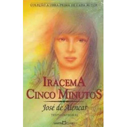 Livro Iracema Cinco Minutos Coleção a Obra-Prima de Cada Autor 6 de José De Alencar 7736976