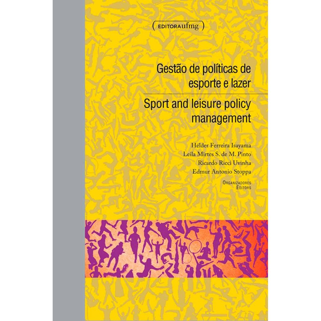 Gestao De Politicas De Esporte E Lazer - Sport And Leisure Policy Management
