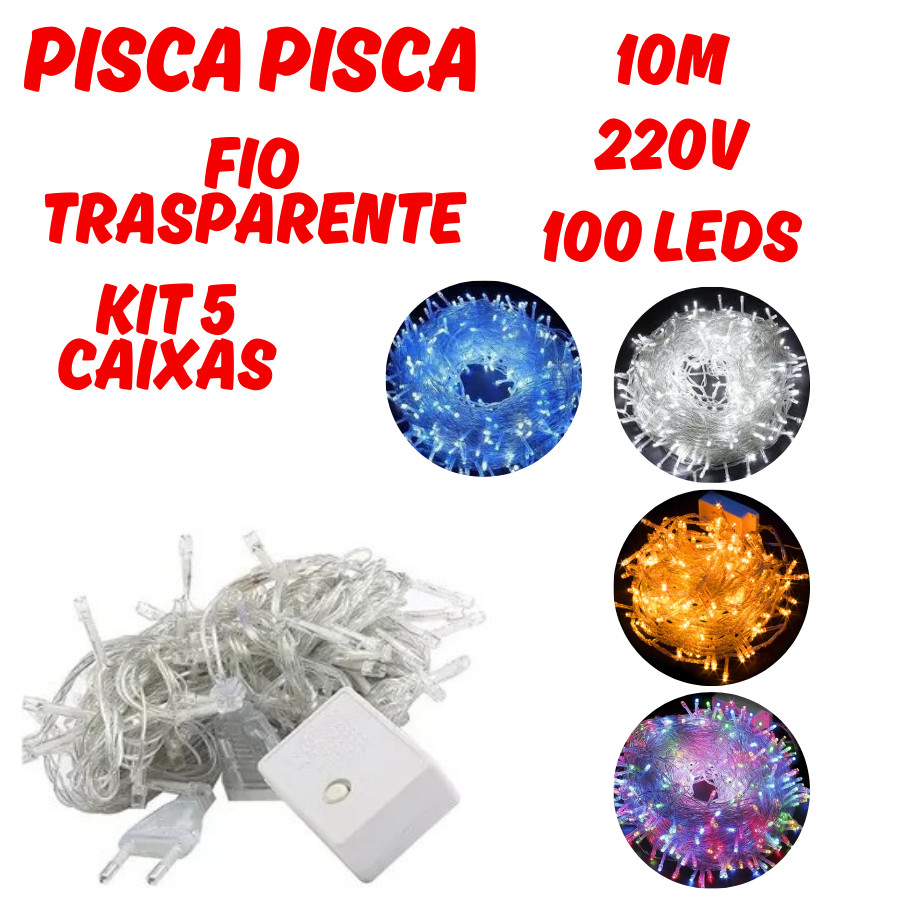 Kit 5 Caixa Pisca Pisca 100Leds 10M 220V Fio Transparente 8 Funções Decorativo Uso Interno Natalino