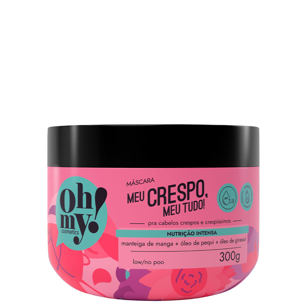 Máscara Meu Crespo, meu tudo! 300g Oh My | Nutrição intensa para cabelos crespos e crespíssimos