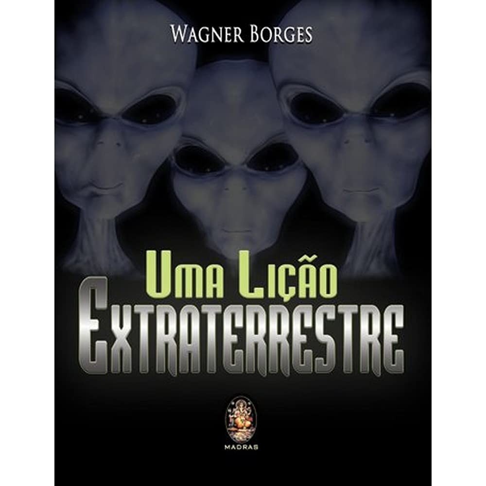 Uma Lição Extraterrestre (Edição de bolso) autor Wagner Borges