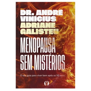 Livro Menopausa sem Mistérios: O seu guia para viver bem após os 50 anos em Oferta na Shopee