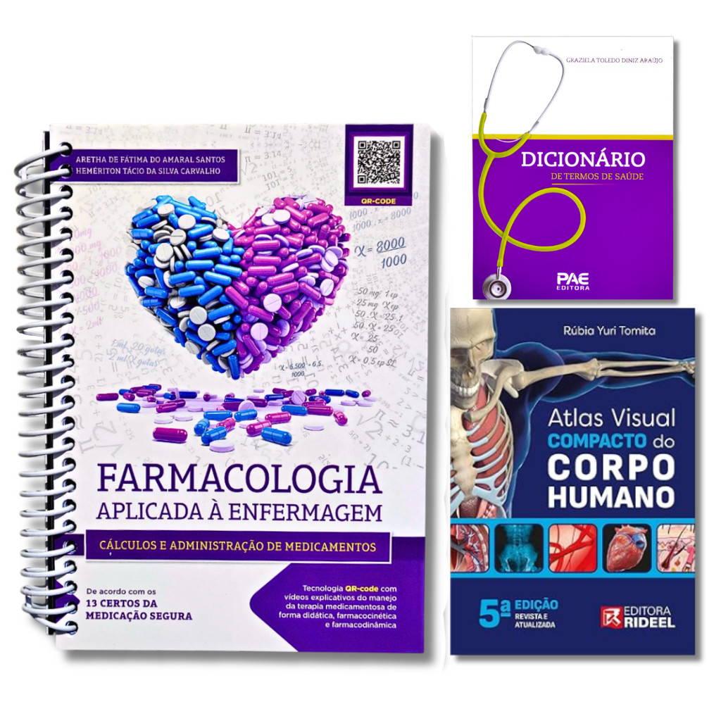 Calculo Medicamentos na Enfermagem + Atlas Compacto Corpo Humano + Terminologia