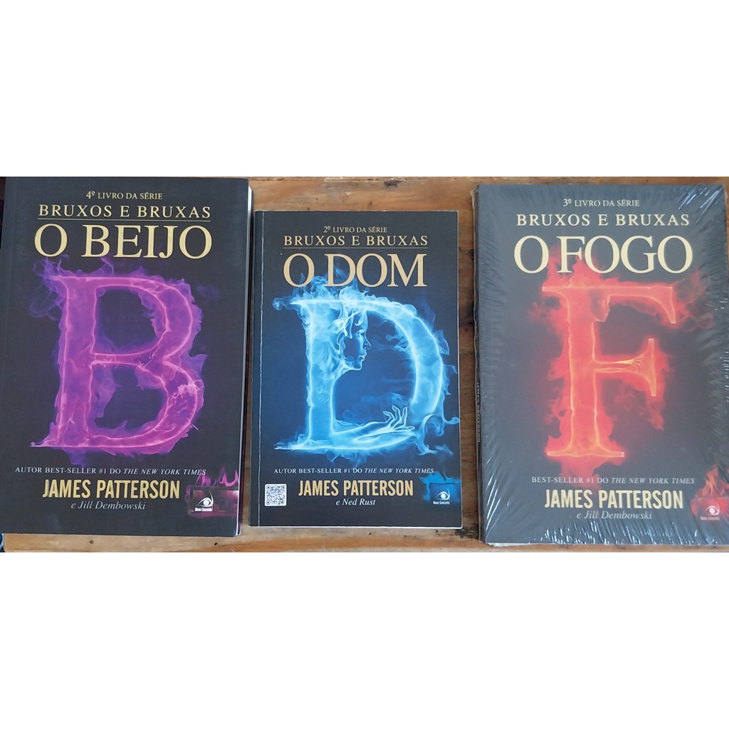 LIVRO, KIT(3), JAMES PATTERSON, JILL DEMBOWWSKI,  BRUXOS E BRUXAS, 1. O BEIJO, 2. O FOGO, 3. O DOM, ED. NOVO CONCEITO