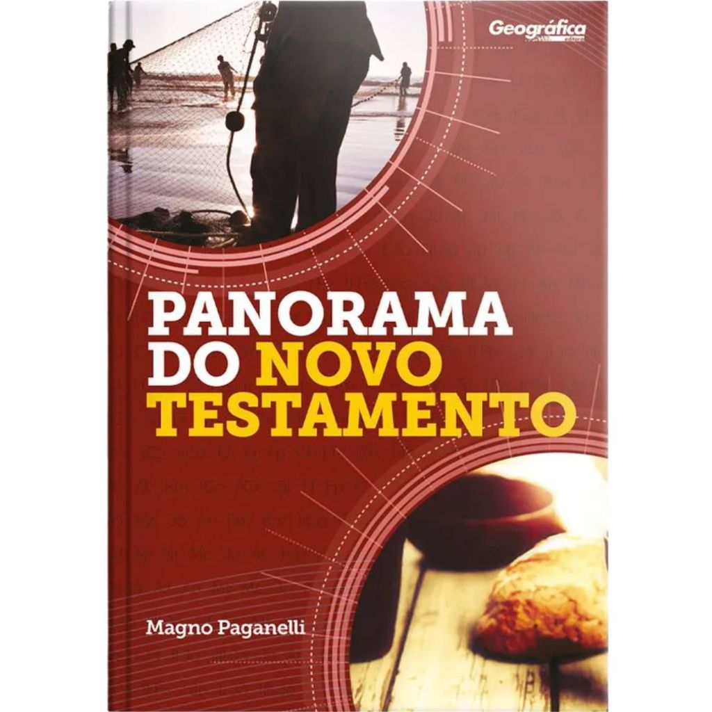 Panorama Bíblico do Novo Testamento | Magno Paganelli
