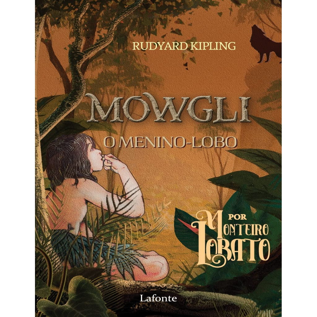Mowgli - O menino lobo autor Rudyard Kipling