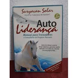 Auto Liderança- Manual Para Treinadores - Administração de Suryavan Solar 7762985