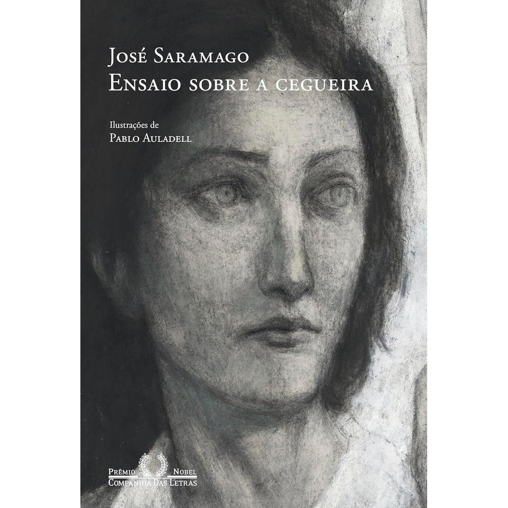 ENSAIO SOBRE A CEGUEIRA (EDIÇÃO DE 30 ANOS)
