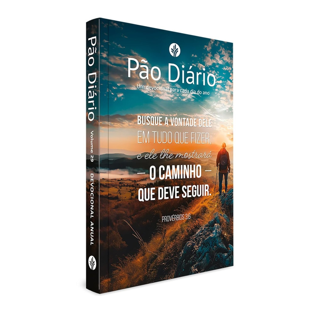 Devocional Pão Diário - Busque a Deus - Devocional diário: Um devocional para cada dia do ano (Volume 1) autor Pão diári