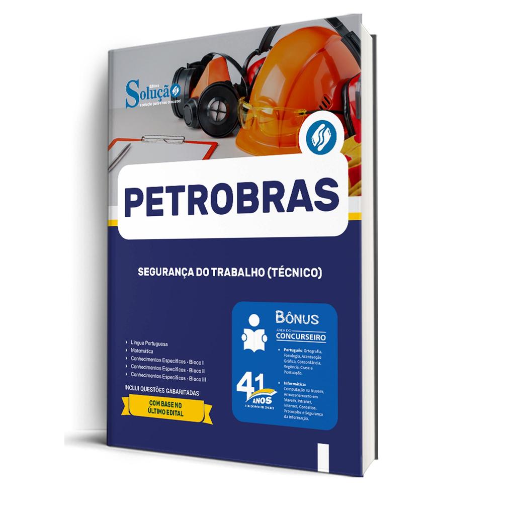 Apostila Petrobras  - Segurança do Trabalho (Técnico)