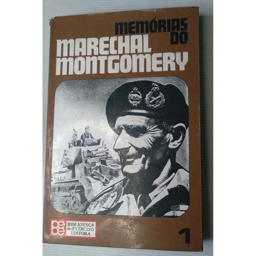 Memórias do Marechal Montgomery Vol I