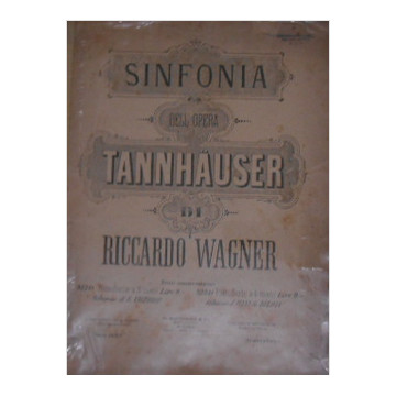 Sinfonia Dellopera Tannhäuser Di Riccardo Wagner autor Riccardo Wagner