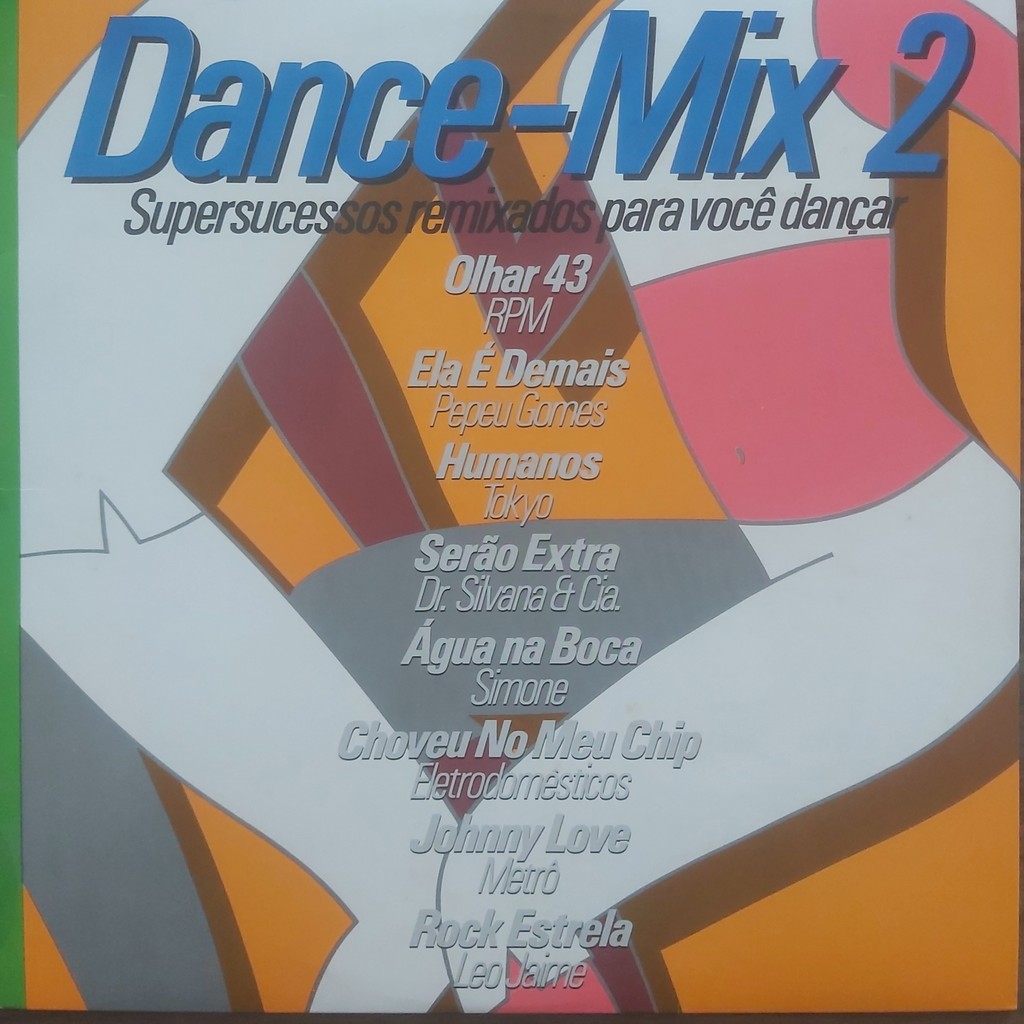 Lp Dance-Mix 2 - RPM, Tokyo, Metro, Dr. Silvana - Exelente