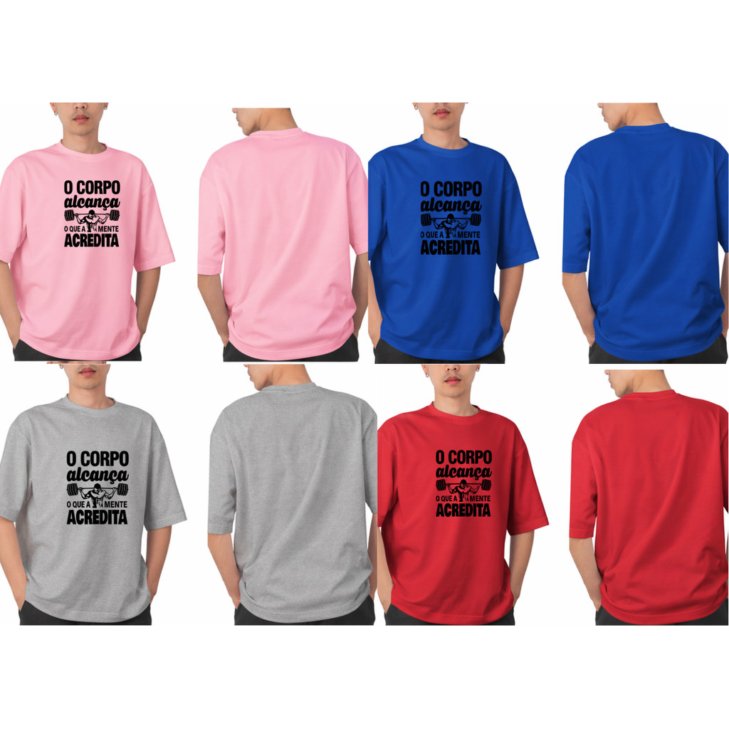 Camiseta Confortável Oversized Academia Estampado Frase Motivacional 100% Algodão 30.1