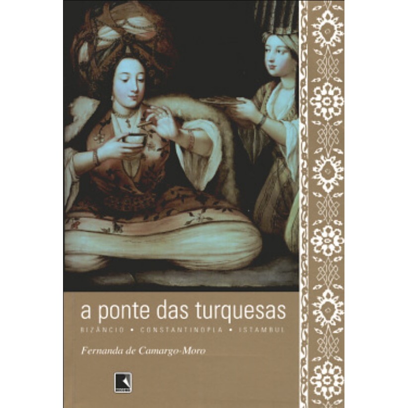 A Ponte das Turquesas autor Fernanda de Camargo Moro