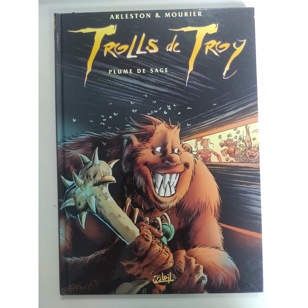 Trolls de Troy, tome 7 : Plume de sage de Christophe Arleston, Jean-louis Mourier, Claude Guth 7725684