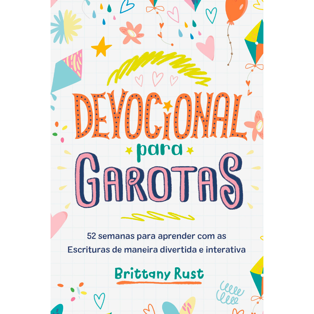 Devocional Para Garotas | Brittany Rust