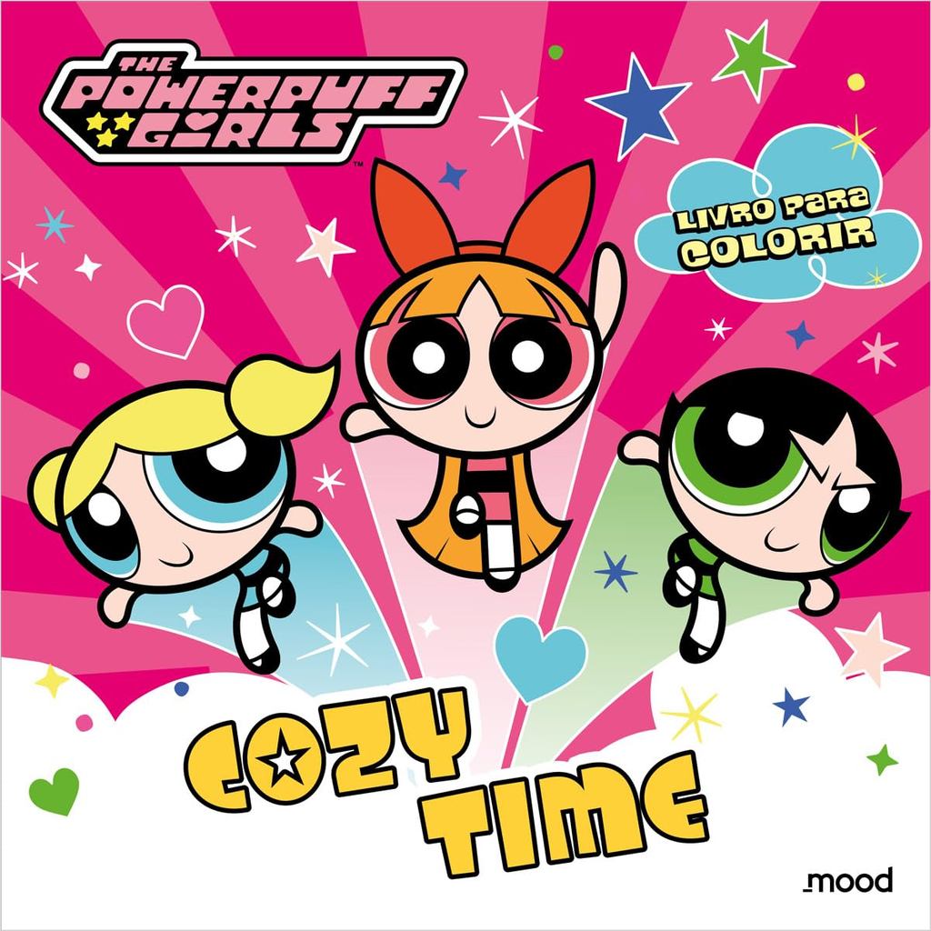 As Meninas Superpoderosas | Cozy Time