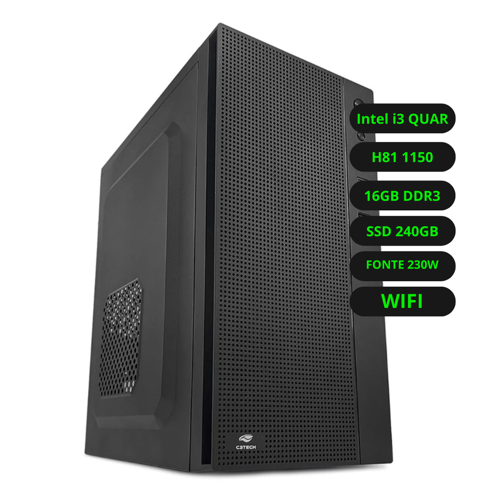 Computador CPU Intel Core i3 Quarta Geração Placa Mãe H81 Memória Ram 16GB DDR3 SSD 240GB Wifi Fonte 230w Bivolt