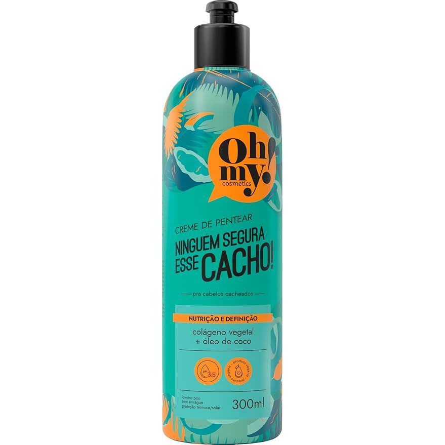 Creme de Pentear  Ninguém segura esse cacho! 300g Oh My | Nutrição e definição pra cabelos cacheados
