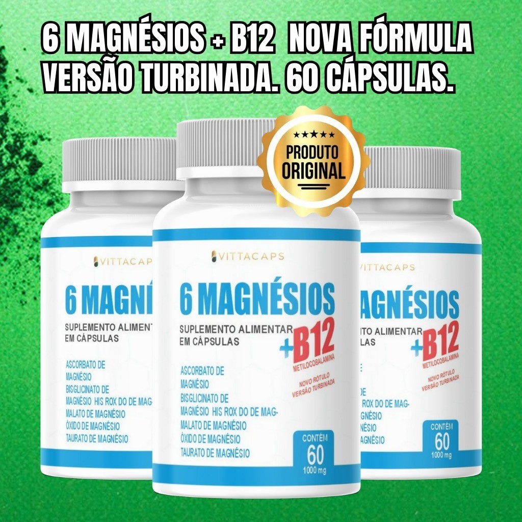 6 Magnésios + Vitamina B12 Metilcobalamina 60 Cápsulas 100% Original