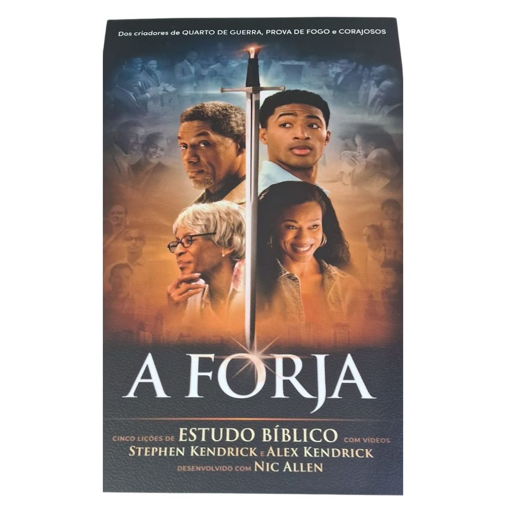 A FORJA. Livro de estudo semanal baseado no filme A Forja