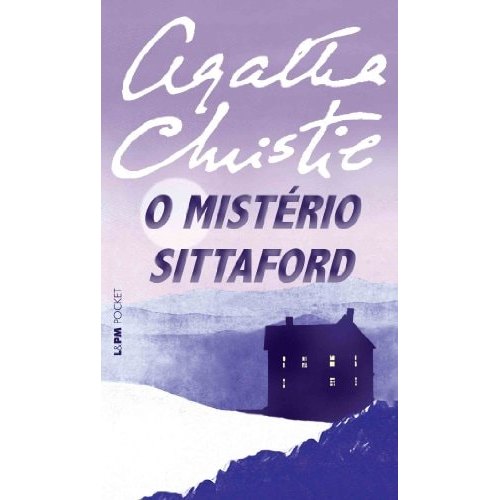 Livro O Mistério Sittaford Coleção L&pm Pocket Volume 860 de Agatha Christie e Tradução de Carlos André Moreira 8001377