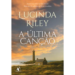 A última canção - Editora Arqueiro