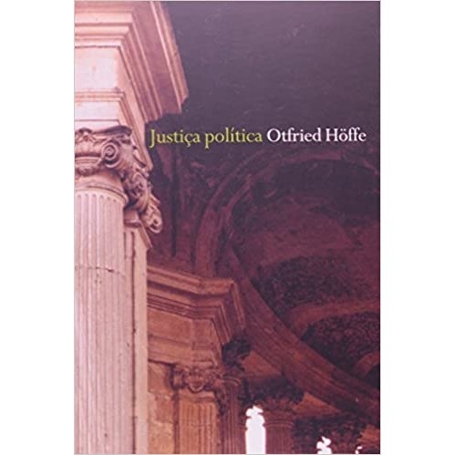 Justiça politica autor Otfried Hoffe
