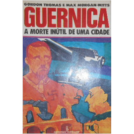 Guernica autor Gordon Thomas e Max Morgan-witts