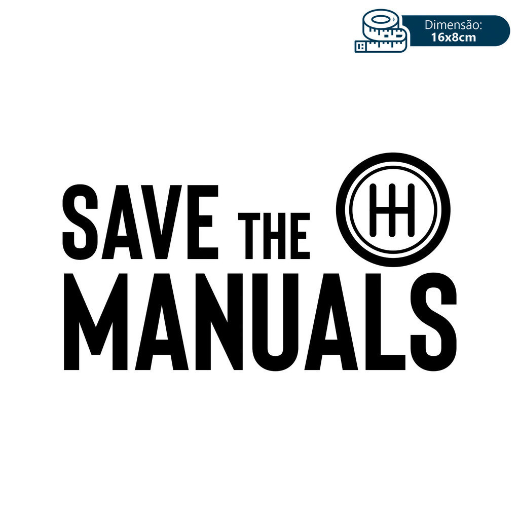 Adesivo Save The Manuals Racing Car Rebaixado Turbo
