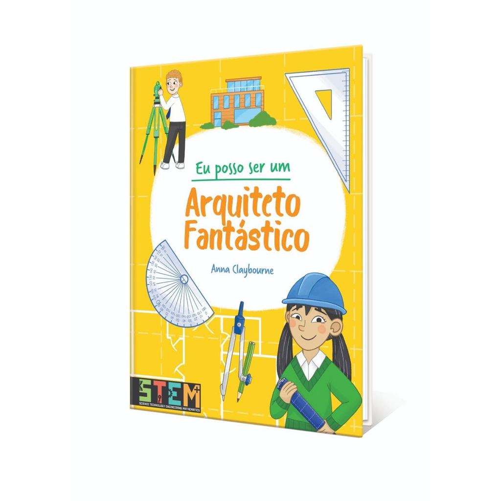 Eu Posso ser um Arquiteto Fantástico | Anna Claybourne