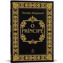 O Príncipe | Capa Dura | Nicolau Maquiavel