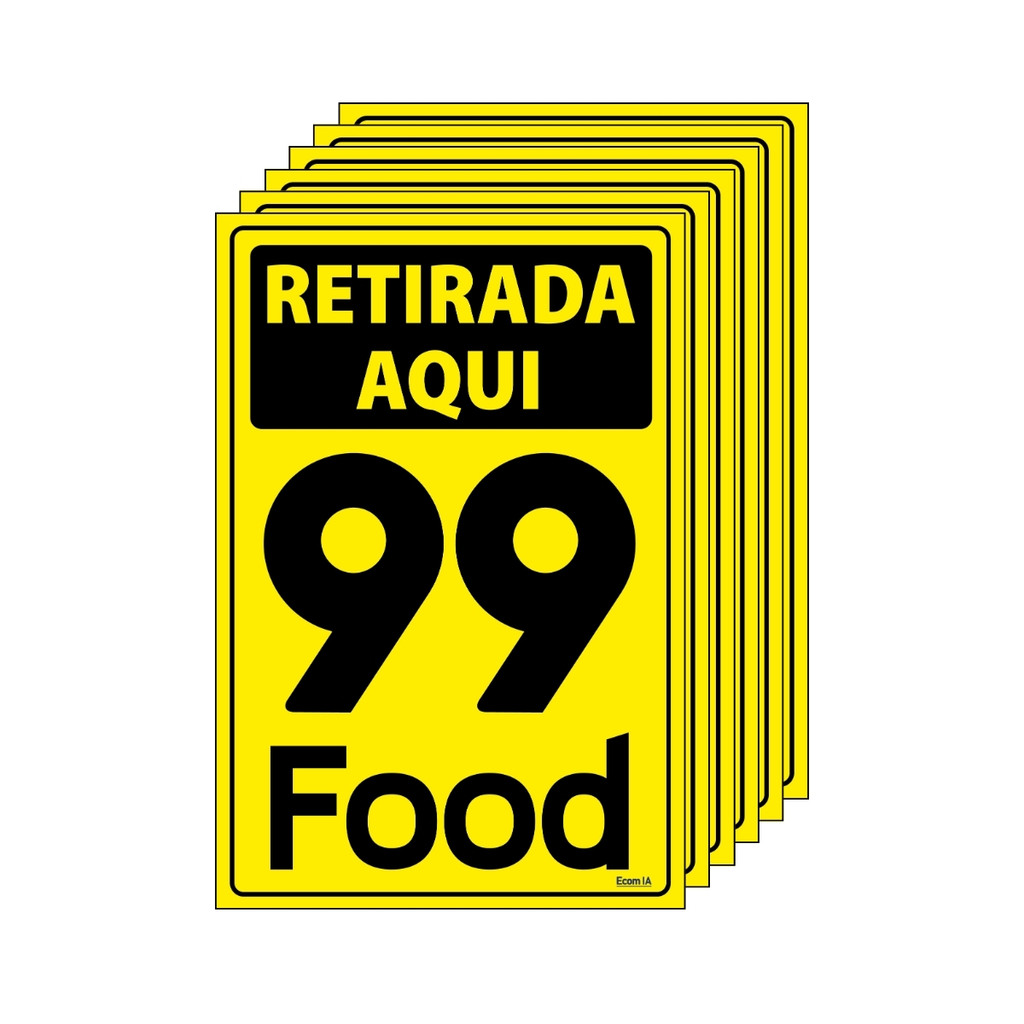 Kit 6 Placas De Sinalização Retirada Aqui 99 Food 20x30 Ecom IA - P-40 F9e