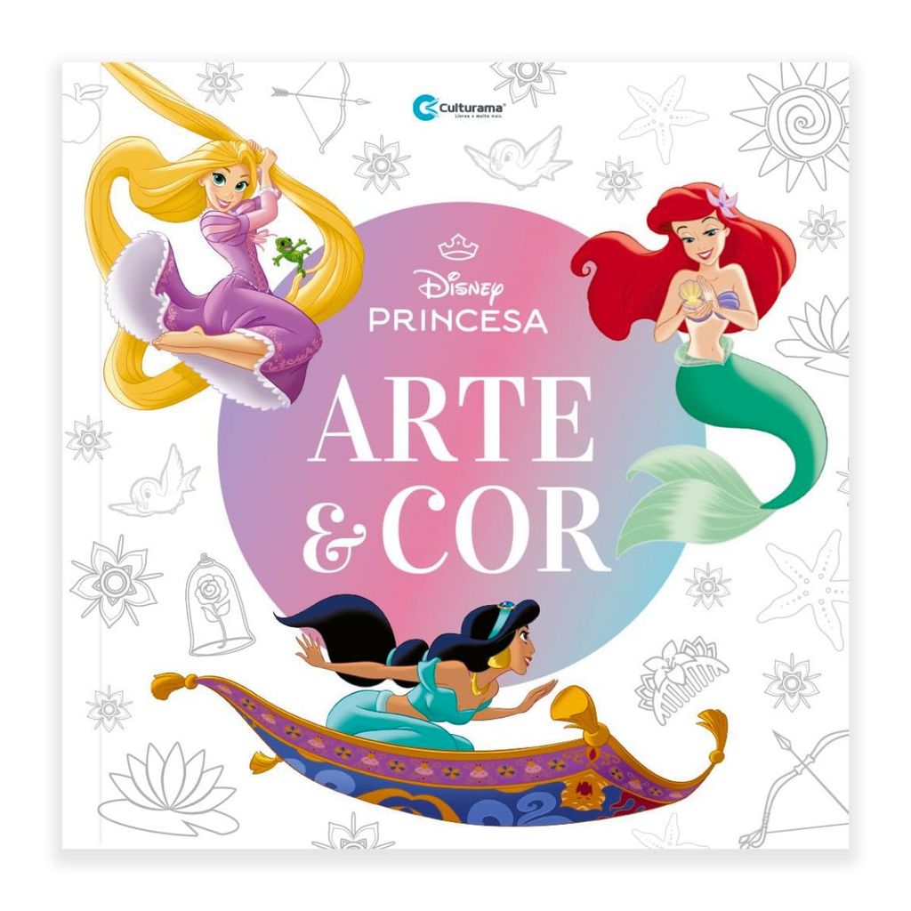 Arte e Cor Princesas: Livro Para Colorir - Culturama