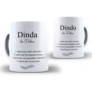 Caneca Dinda e Dindo – Personalizada Com Nome Para Presente Convite Madrinha e Padrinho De Batismo