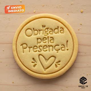 Cortador e marcador de biscoitos tema Obrigada pela presença Biscoitos Decorados 6cm Molde Biscoito